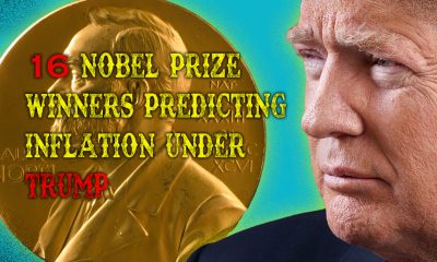 16 Nobel Prize Winners Predict Inflation Under Trump